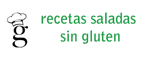 Recetas saladas sin gluten: recetas, dudas e información para elaborar platos salados (no panes ni postres)
