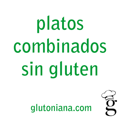 platos_combinados_singluten_glutoniana