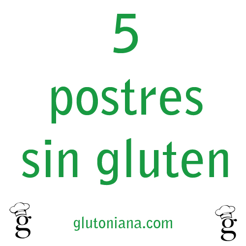 5-postres-sin-gluten_glutoniana